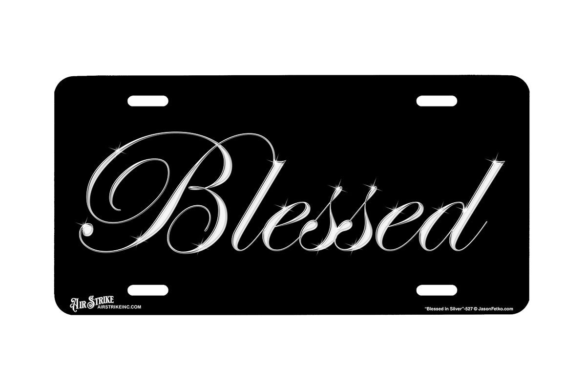 "Blessed in Silver" - Decorative License Plate