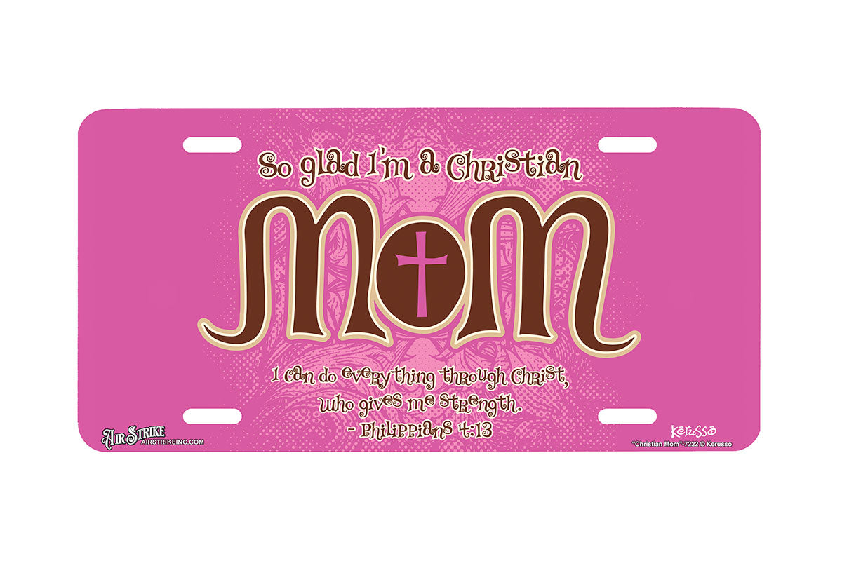 "Christian Mom" - Decorative License Plate