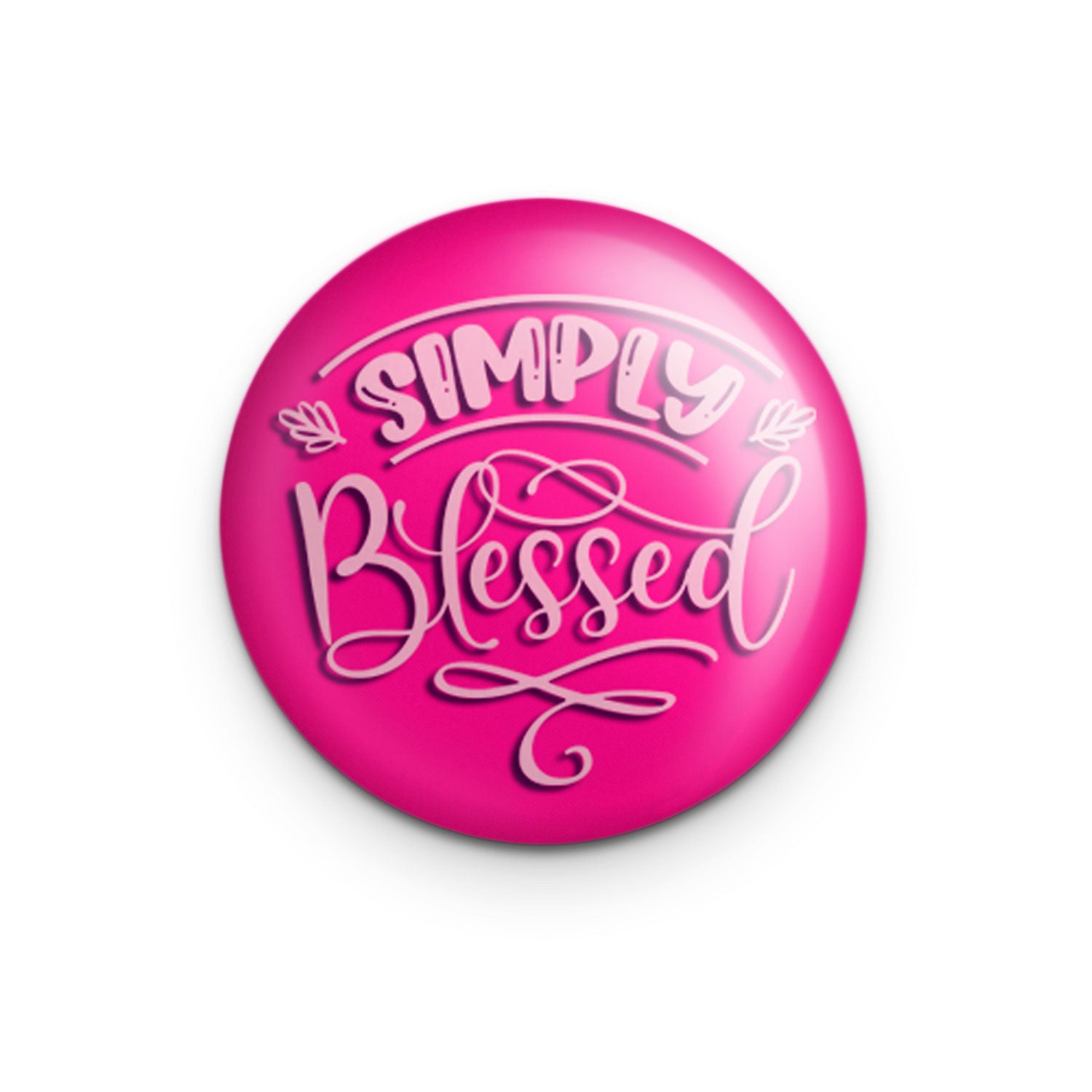 "Simply Blessed" - 1" Round Pinback Button