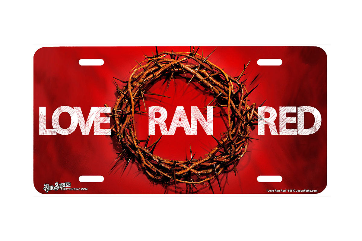 "Love Ran Red" - Decorative License Plate