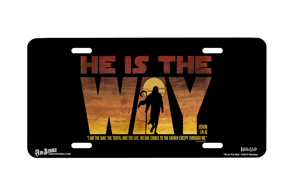 "He Is The Way" - Decorative License Plate