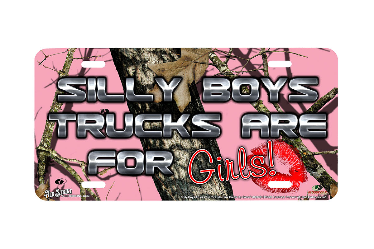 "Silly Boys Trucks are for Girls Pink Break Up Camo" - Decorative License Plate