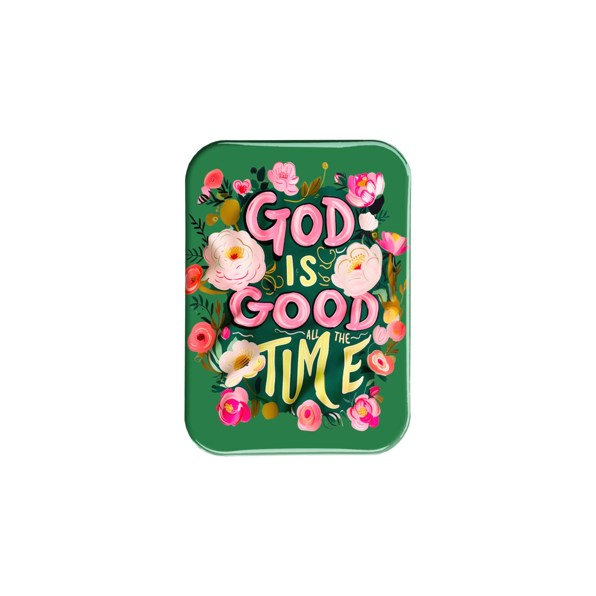 "God is Good All The Time" - 2.5" X 3.5" Rectangle Fridge Magnets
