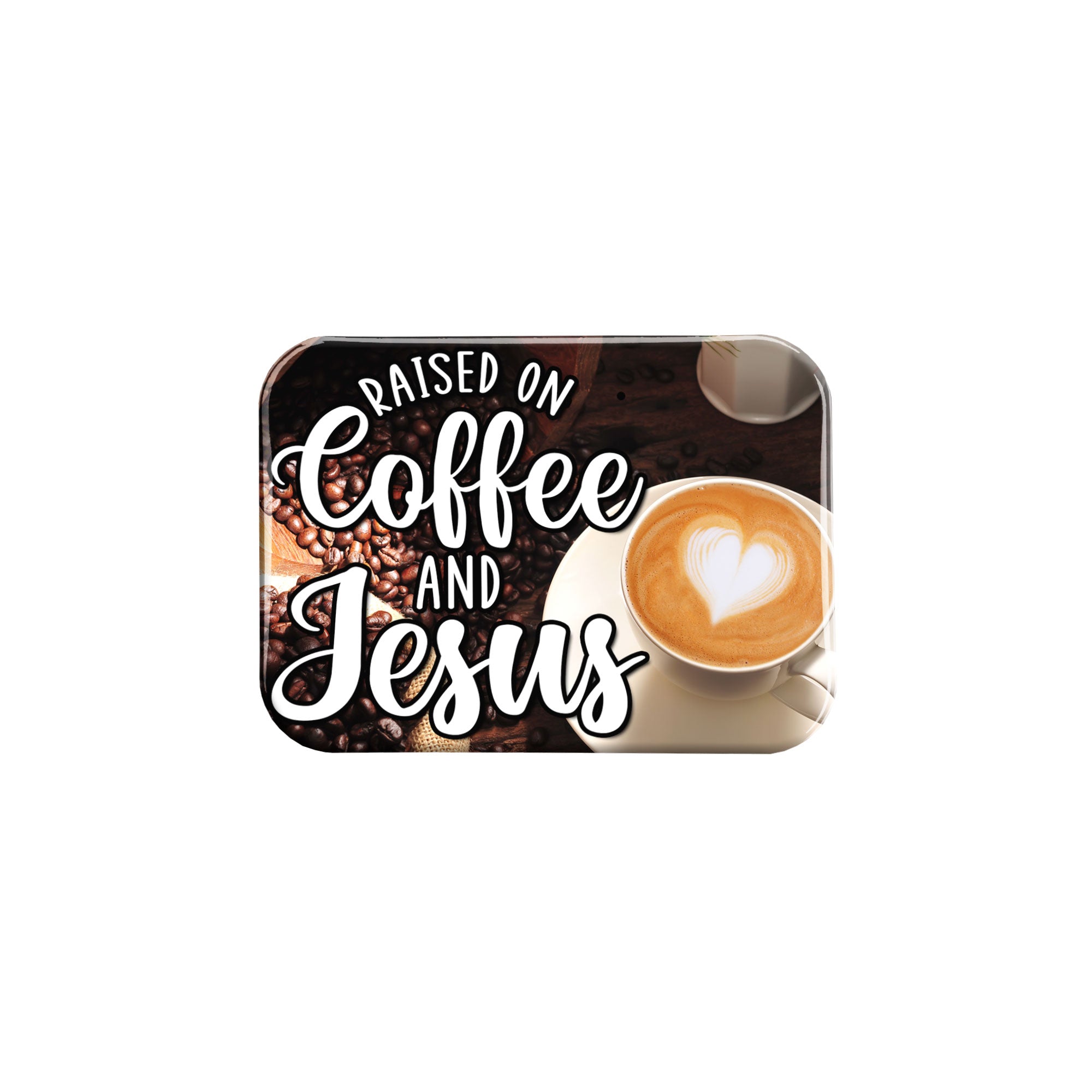 "Coffee and Jesus" - 2.5" X 3.5" Rectangle Fridge Magnets