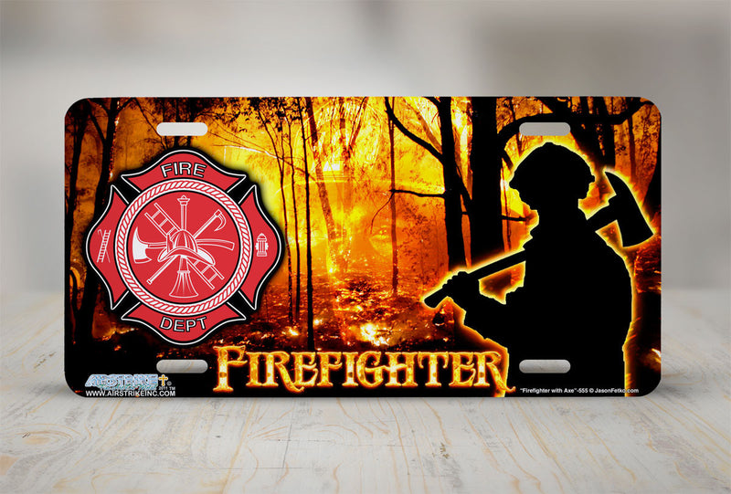 Airstrike® Firefighter License Plate 555-"Firefighter with Axe"-Fireman License Plate